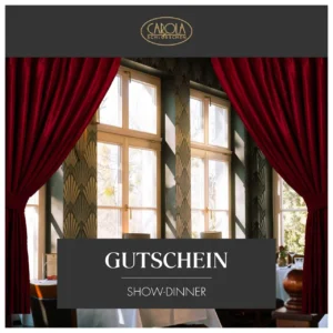 Show-Dinner-Gutschein 1 Person